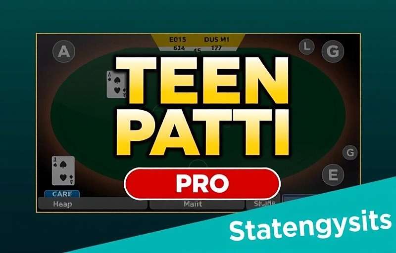 Teen Patti Pro Strategies